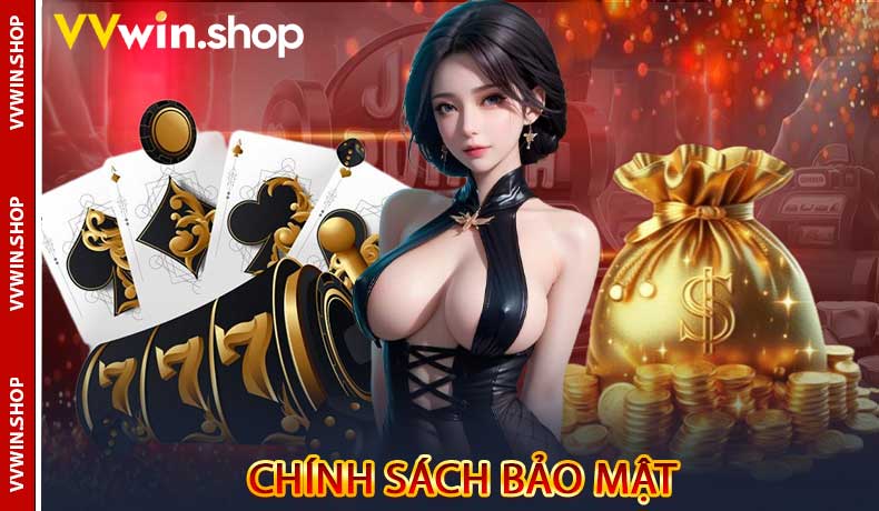 Chính sách bảo mật