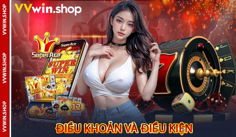 Điều khoản và điều kiện